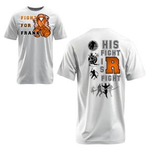 Fighting for Frank t-shirt